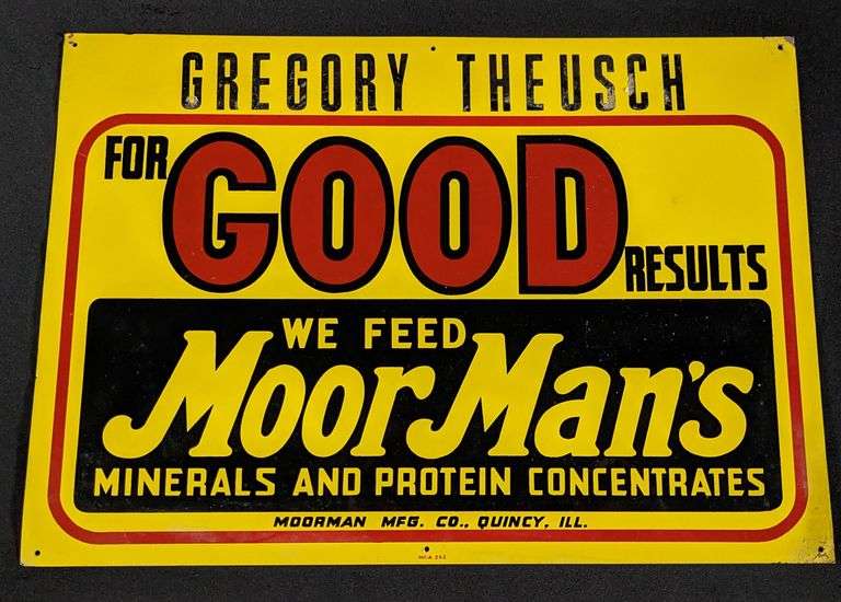 TIN SIGN WE FEED MOOR MANS MINERALS QUINCY ILLINOIS