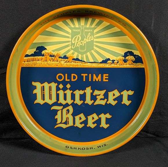 PEOPLES BREWING OLD TIME WURTZER BEER TRAY OSHKOSH WISCONSIN