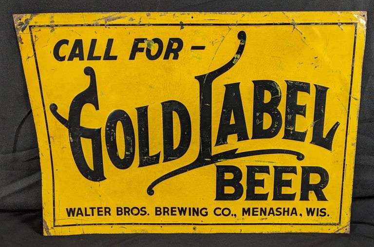 EMBOSSED TIN SIGN CALL FOR GOLD LABEL BEER WALTER BROS BREWING CO MENASHA WISCONSIN