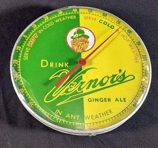 12" THERMOMETER SIGN DRINK VERNORS GINGER ALE IN ANY WEATHER