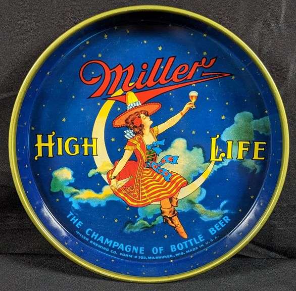 MILLER HIGH LIFE THE CHAMPAGNE OF BOTTLED BEER TRAY MILWAUKEE WISCONSIN