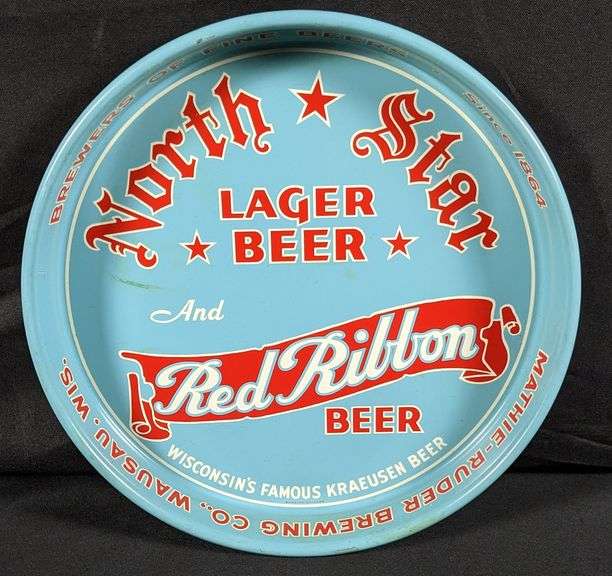 MATHIE-RUDER BREWING NORTH STAR LAGER RED RIBBON BEER TRAY WAUSAU WISCONSIN