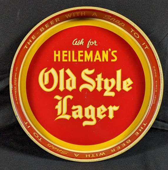 THE BEER WITH A SNAP TO IT ASK FOR HEILEMANS OLD STYLE LAGER TRAY LA CROSSE WISCONSIN