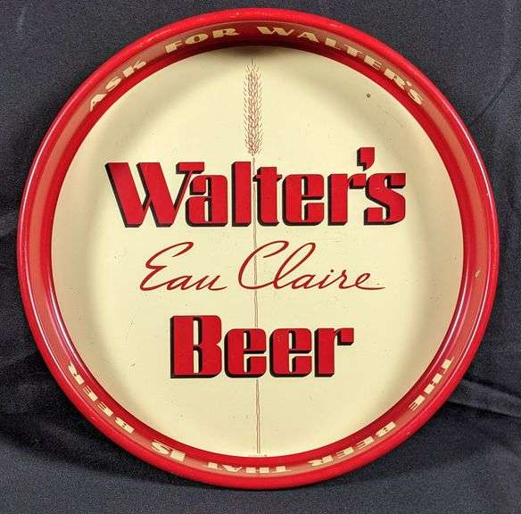 ASK FOR WALTER'S EAU CLAIRE BEER TRAY WISCONSIN