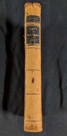 1877 LAWS OF KANSAS LEATHER CLAD ANTIQUE LAW BOOK