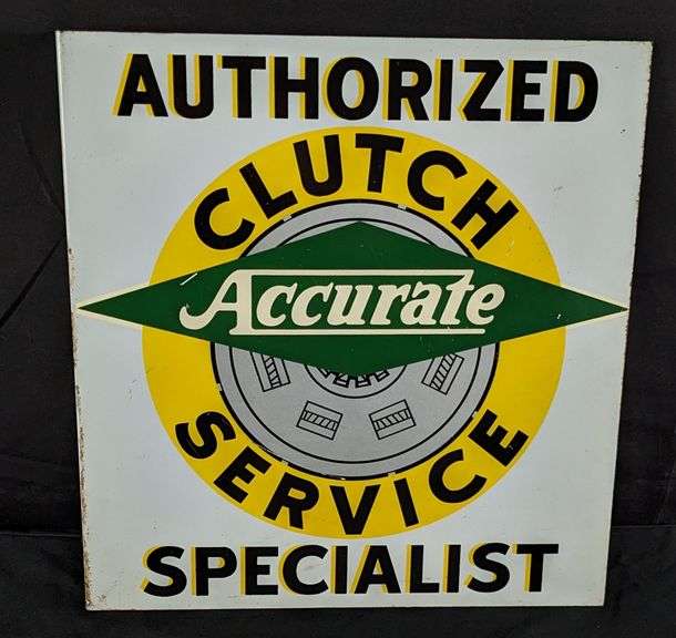 TIN FLANGE SIGN ACCURATE AUTHORIZED CLUTCH SERVICE SPECIALIST