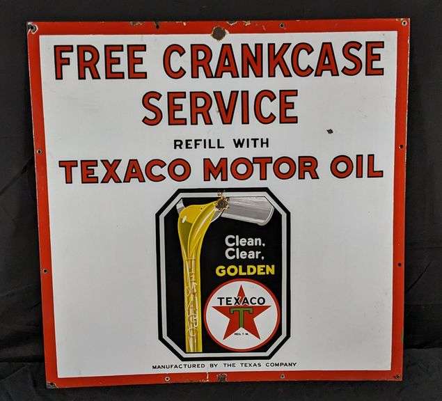 PORCELAIN SIGN FREE CRANKCASE SERVICE REFILL WITH TEXACO MOTOR OIL