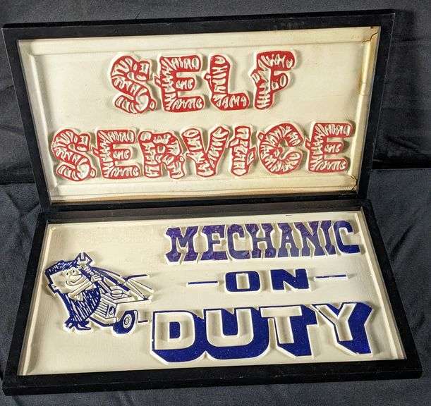 2 EMBOSSED PLASTIC SIGNS MECHANIC ON DUTY & SELF SERVICE