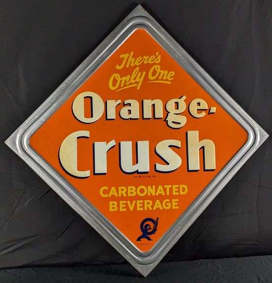 NOS EMBOSSED TIN SIGN THERE'S ONLY ONE ORANGE CRUSH CARBONATED BEVERAGE
