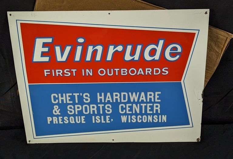 NOS EMBOSSED TIN SIGN EVINRUDE FIRST IN OUTBOARD MOTORS CHET'S HARDWARE & SPORTS CENTER PRESQUE ISLE
