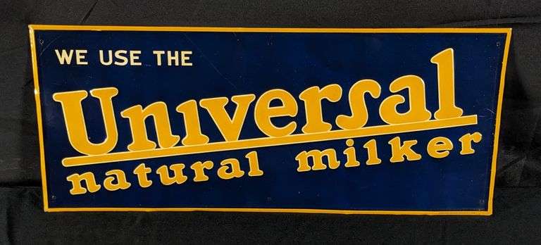 EMBOSSED TIN SIGN WE USE THE UNIVERSAL NATURAL MILKER