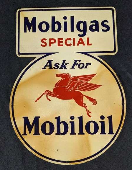 TIN GAS PUMP SIGN MOBILGAS SPECIAL GASOLINE ASK FOR MOBILOIL