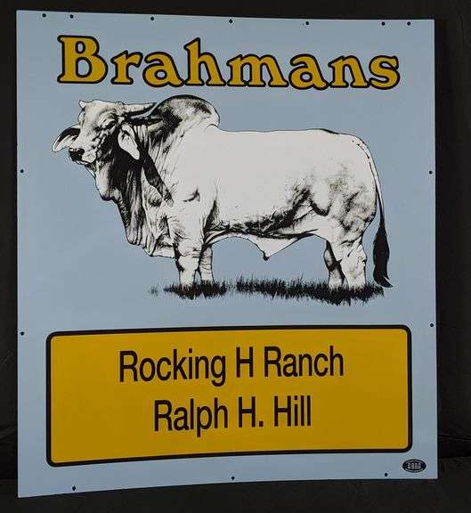 NOS PORCELAIN LIVESTOCK SIGN BRAHMANS ROCKING H RANCH RALPH H. HILL (2 SIDED)