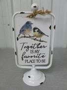 Nice Inspirational Themed Double Sided Metal Mantle Sign - 11.5" H