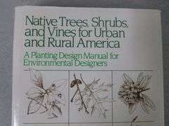 Large Collector Book - Native Trees, Shrubs, and Vines for Urban and Rural America Hardcover Picture