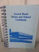 (2) Collector Cookbooks - Sacred Heart School / Church Of St. Benedicts