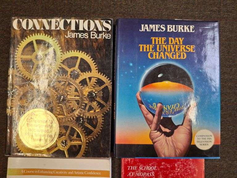 Group of 4 Books; Connections by James Burke 1978, The Day the Universe Changed by James Burke 1985,