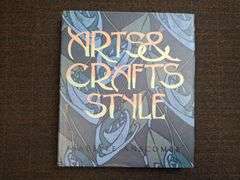 The Arts & Crafts Style, ©1991, Anscombe, Isabelle, Rizzoli International Publications, Inc., New Yo