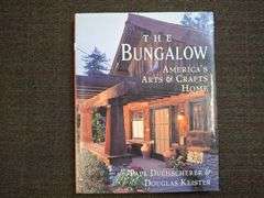 The Bungalow, ©1995, Duchscherer, Paul and Douglas Keister, The Penguin Group, New York.