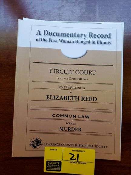 Lawrence County Historical Society “A Documentary Record of the First Woman Hanged in Illinois”, plus LCAC play pamphlets