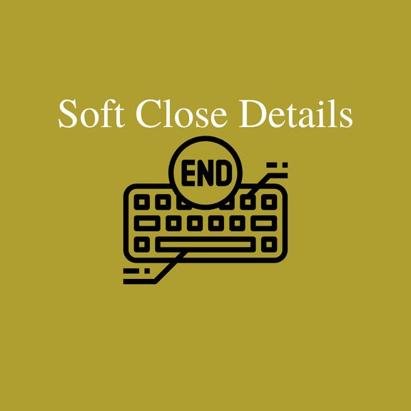 Soft Close Details
