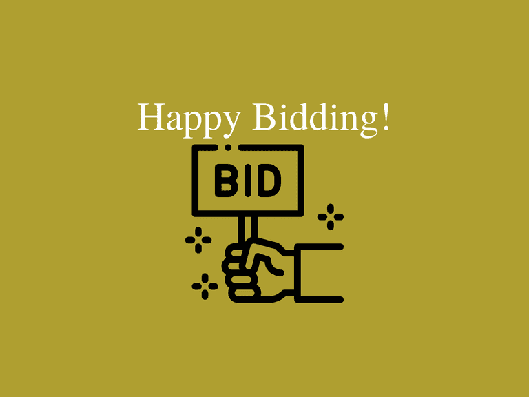 HAPPY BIDDING!