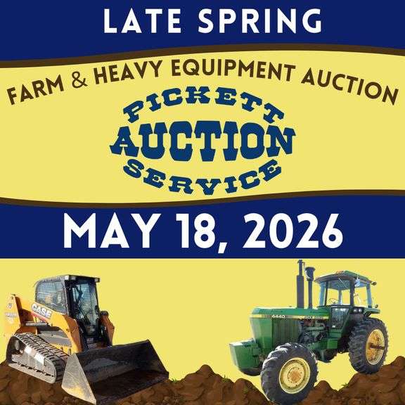LATE SPRING FARM & HEAVY EQUIPMENT AUCTION 2026