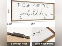 35 11.8 Inches These Are The Good Old Days Sign, Wooden Family Motivational Quote Wall Art, Living Room Bedroom, Rustic Farmhouse Home Decor 40