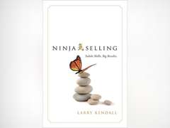 Ninja Selling: Subtle Skills. Big Results. 9