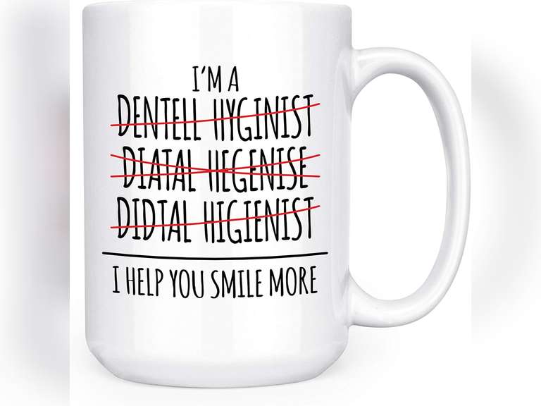 I'm A Dental Hygienist I Help You Smile More - Dentist Dental Assistant Preventative Care Oral Hygiene - 15oz Double-Sided Coffee Tea Mug 14