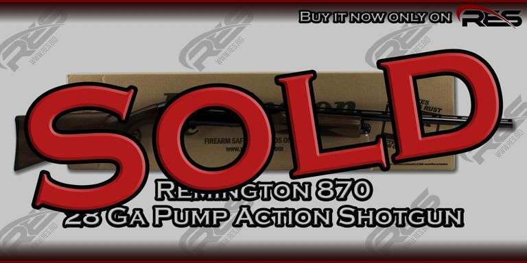 Remington  870  28 Ga  Pump Action Shotgun