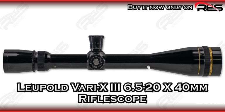 Leupold Vari-X III 6.5-20 X 40mm Riflescope