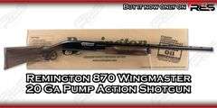 Remington   870 Wingmaster  20 Ga  Pump Action Shotgun