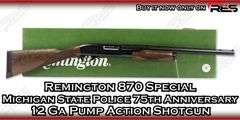 Remington   870 Special Michigan State Police 75th Anniversary   12 Ga  Pump Action Shotgun