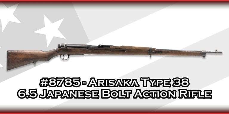 Arisaka  Type 38  6.5 Japanese  Bolt Action Rifle
