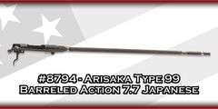 Arisaka   Type 99 Barreled Action  7.7 Japanese