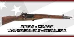 MAS  -36  7.5 French  Bolt Action Rifle