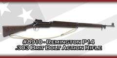 Remington   P14   .303 Brit  Bolt Action Rifle