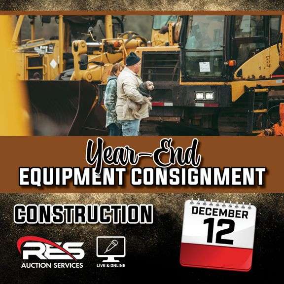 Year-End Equipment Consignment Auction – Construction Equipment Ring