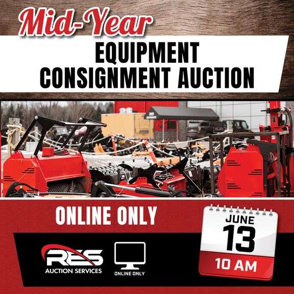 Mid-Year Equipment Consignment Auction – Online Only Ring
