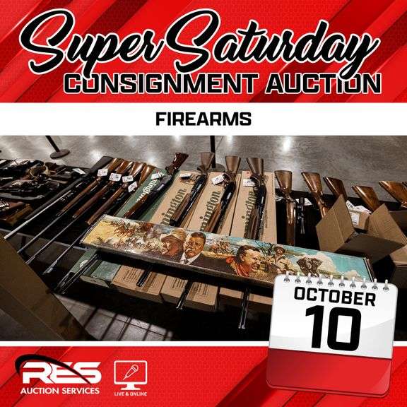 Super Saturday Consignment Auction – Firearm Ring