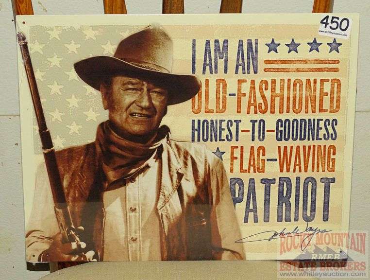 "John Wayne - Patriot" tin sign. 12.5"X16".
