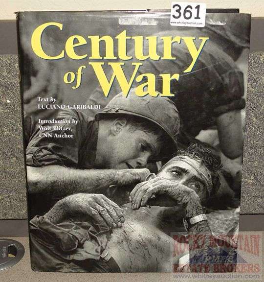 "Century of War" Hard Cover Book W/ Dust Jacket.