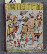 1890 "Young Folks Story Book for 1890" Hard Cover Book W/ Lots of Black & White Plates.