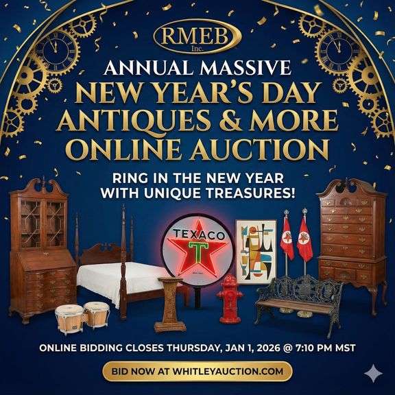 Annual Massive New Year's Day Antiques & More Online Auction 