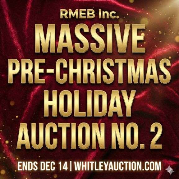 Massive Pre-Christmas Holiday Online Auction #2