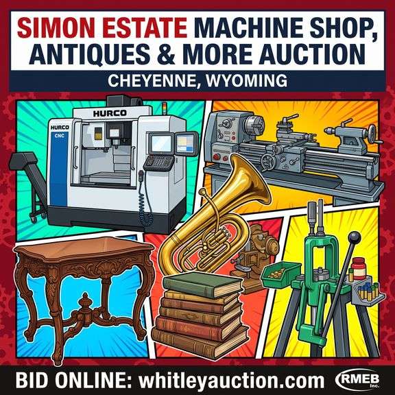 Bob Simon Estate Machine Shop, Antiques & More Auction: 2016 Hurco CNC, Lathe, Tools - Cheyenne, WY Online Auction
