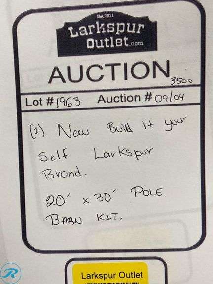 DIY Build it yourself Larkspur Brand 20' x 30' Pole Barn Kit - Roller Auctions