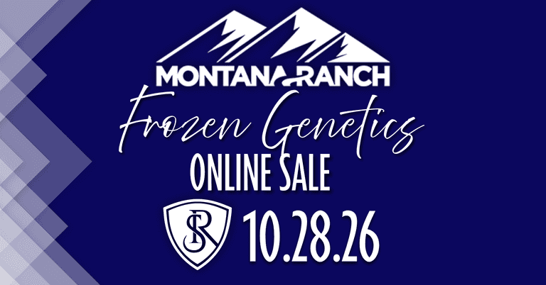 Montana Ranch Frozen Genetics Sale