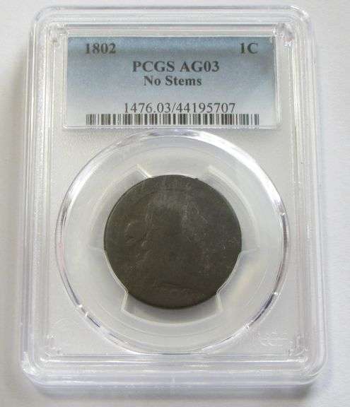 1802 LARGE CENT NO STEMS PCGS AG